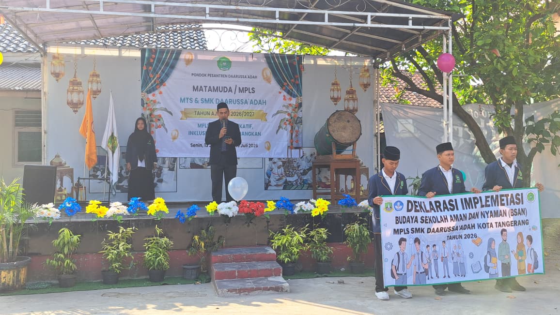 Masa Pengenalan Lingkungan Sekolah (MPLS) - SMK DAARUSSA'ADAH TAHUN PELAJARAN 2026-2027